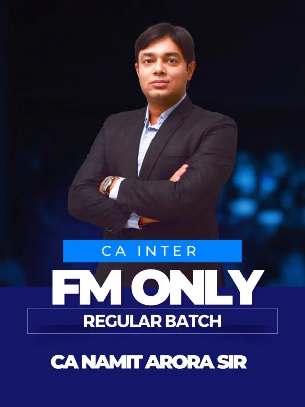 CA INTER FM ONLY REGULAR BATCH NEW SCHEME