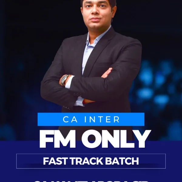 CA INTER FM ONLY FAST TRACK BATCH NEW SCHEME